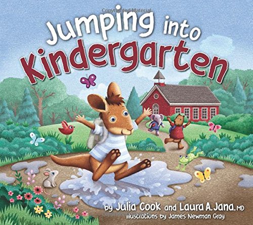 Jumping Into Kindergarten by JULIA COOK