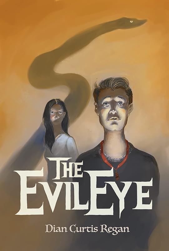The Evil Eye by Dian Curtis Regan