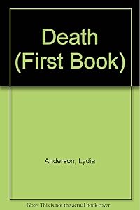 Death: A First Book by Lydia Anderson