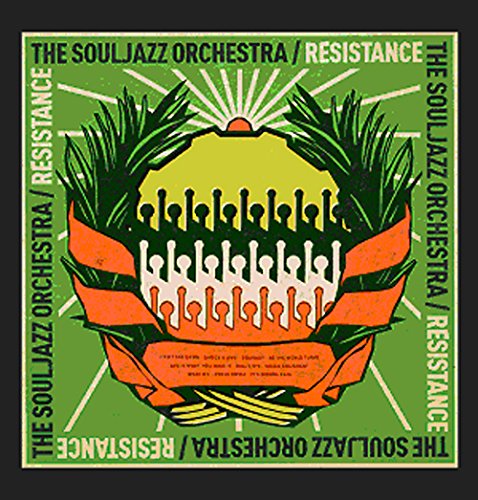 Resistance by Souljazz Orchestra