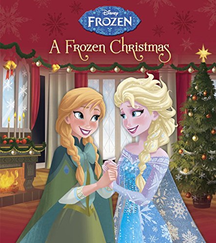 A Frozen Christmas by Andrea Posner-Sanchez