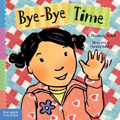 Bye-Bye Time (Toddler Tools)