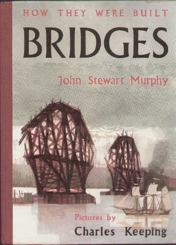 Bridges (How They Were Built) by John Stewart Murphy