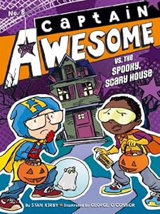 Captain Awesome vs. the Spooky, Scary House