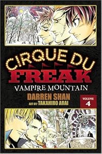 Cirque Du Freak: The Manga, Vol. 4: Vampire Mountain