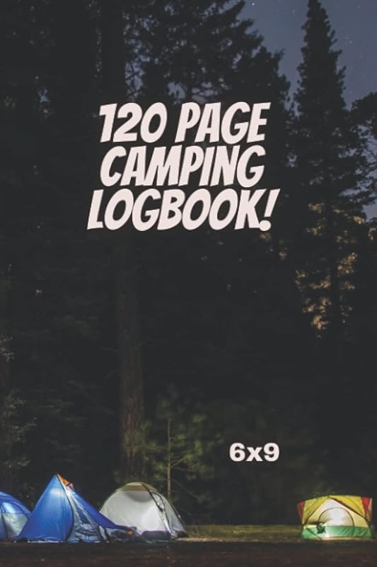 120 Page Camping Log Book by CJ Ogilvy