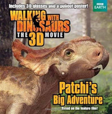 Walking with Dinosaurs: Patchi's Big Adventure