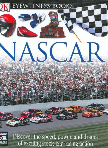 Nascar (DK Eyewitness Books) by James Buckley