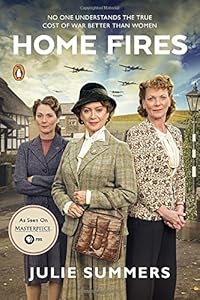 Home Fires: The Story of the Women's Institute in the Second World War