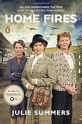 Home Fires: The Story of the Women's Institute in the Second World War