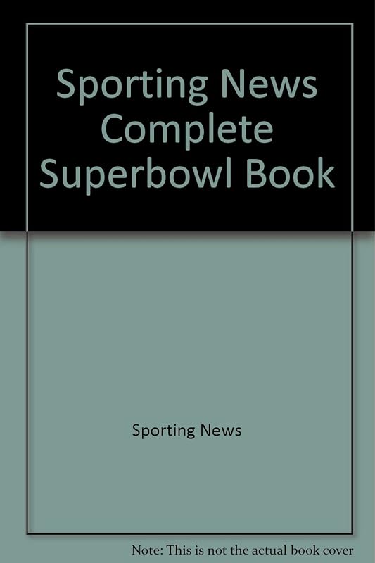 The Sporting News Complete Super Bowl 1995 by The Sporting News