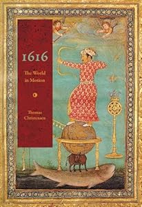 1616: The World in Motion