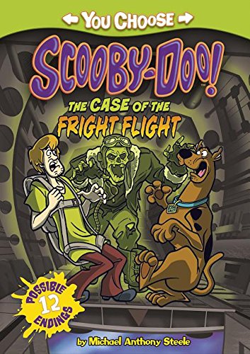 The Case of the Fright Flight by Michael Anthony Steele