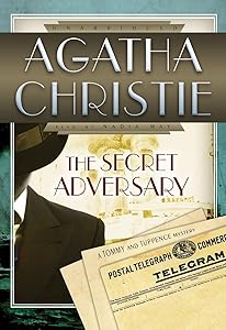 The Secret Adversary (A Tommy and Tuppence Mystery)(Library Edition)