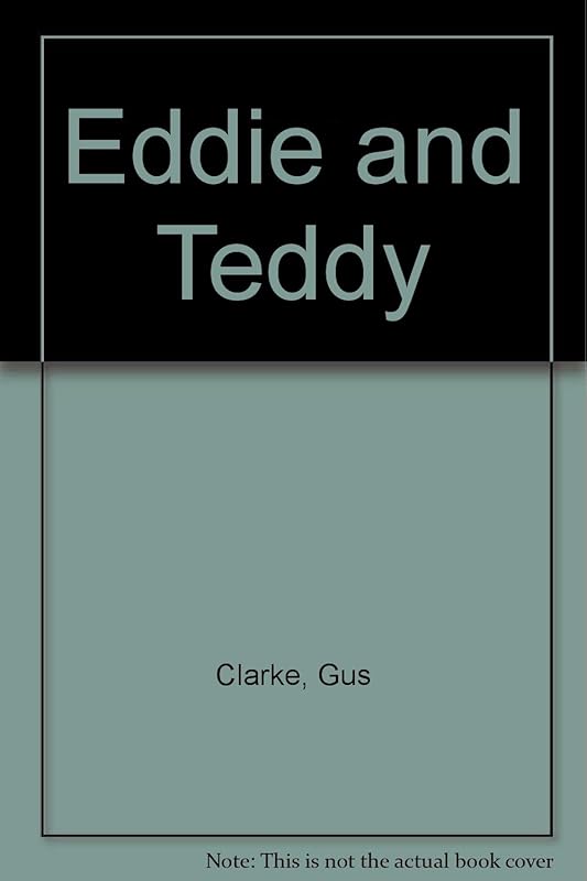Eddie and Teddy by Gus Clarke