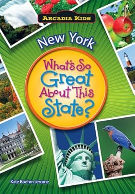 NEW YORK What's So Great Abt This State (Arcadia Kids)