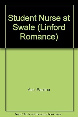Student Nurse At Swale (LIN) (Linford Romance Library)