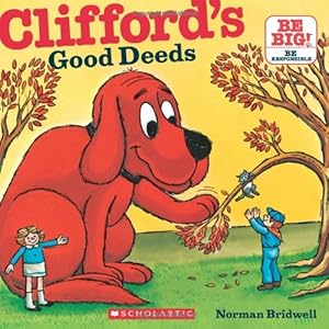 Clifford's Good Deeds (Clifford 8x8) by Norman Bridwell