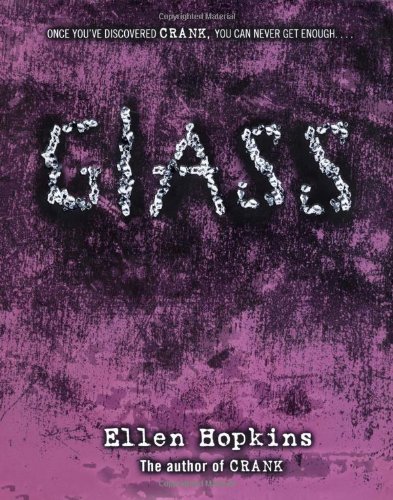 Glass by Ellen Hopkins
