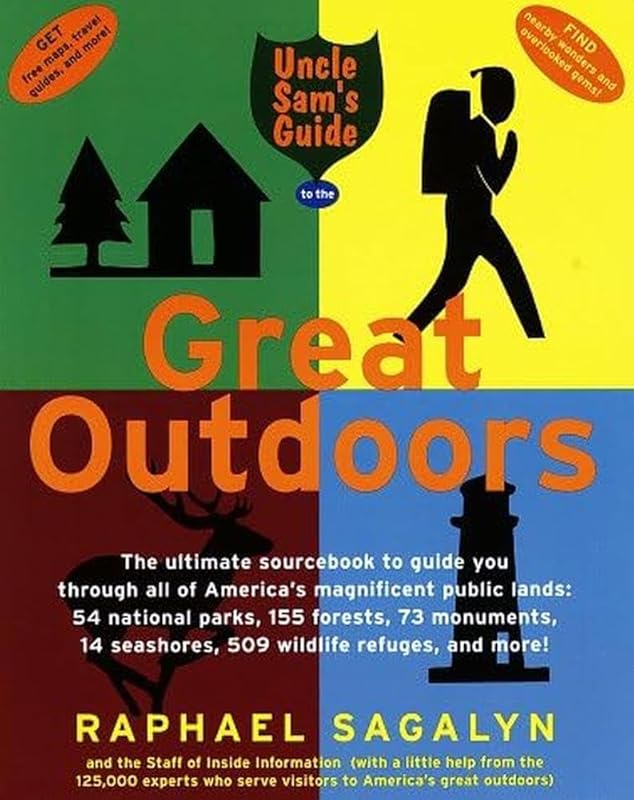 Uncle Sam's guide to the great outdoors by Raphael Sagalyn and the staff of Inside Information