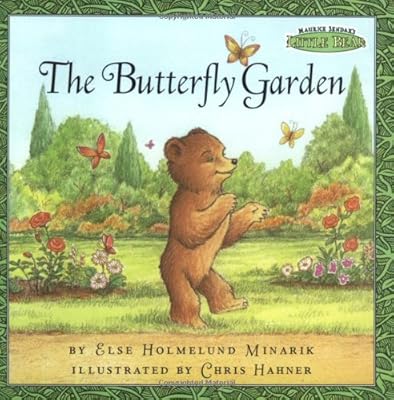 The Butterfly Garden (Maurice Sendak's Little Bear)