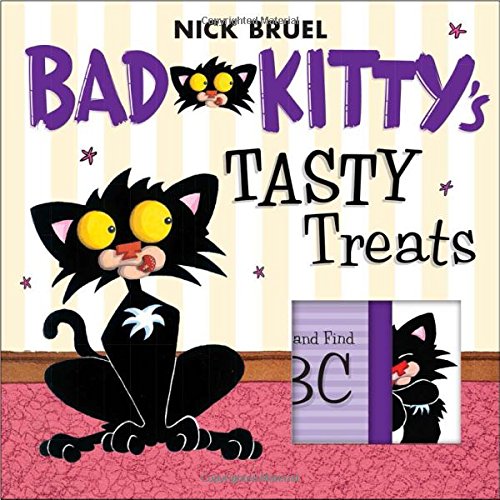 Bad Kitty's Tasty Treats: A Slide and Find ABC by Nick Bruel