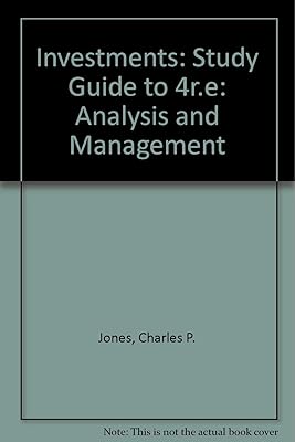 Investments: Analysis and Management, 4th Edition. Study Guide