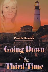 Going Down for the Third Time by Pamela Hammer