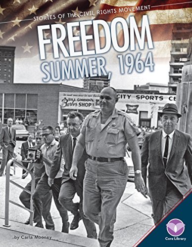 Freedom Summer, 1964 by Carla Mooney