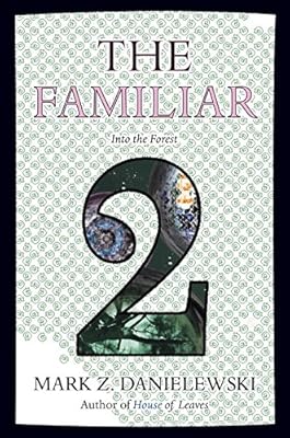 The Familiar, Volume 2: Into the Forest