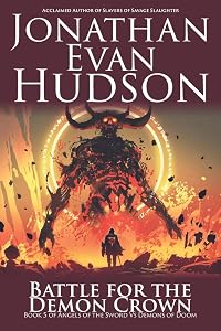 Battle for the Demon Crown (Angels of the Sword Vs Demons of Doom)