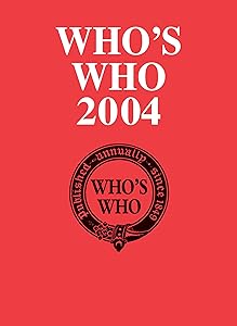 WHO'S WHO 2004 (WHOS WHO) (WHO'S WHO)