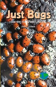 Just Bugs: Learning the Short U Sound (Powerphonics)