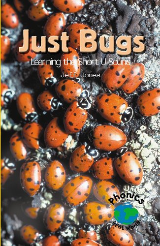 Just Bugs: Learning the Short U Sound (Powerphonics) by Jeff Jones
