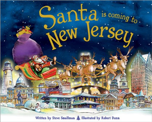 Santa Is Coming to New Jersey by Steve Smallman