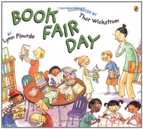 Book Fair Day by Lynn Plourde