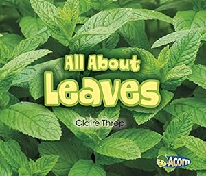 All About Leaves