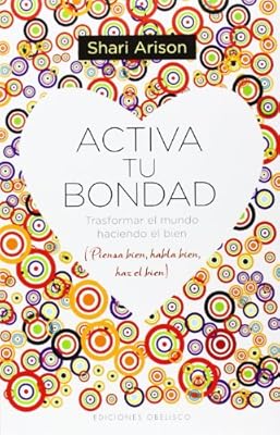 Activa tu bondad
