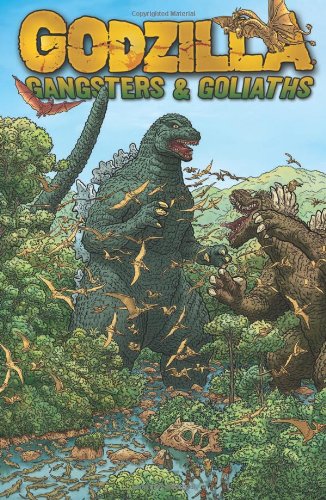 Godzilla: Gangsters and Goliaths by John Layman  ,
