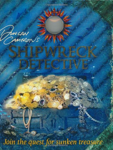 Shipwreck Detective by Richard Platt