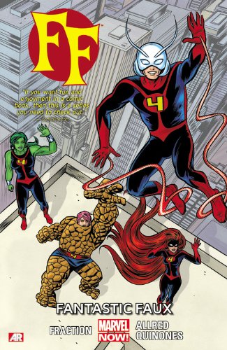 FF - Volume 1: Fantastic Faux by Matt Fraction