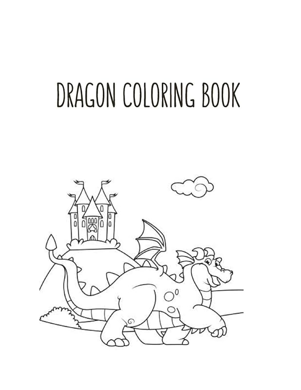 Dragon Coloring Book: Dragon Lover Gifts for Kids 3-8 9-12, Boys or Girls | Cute Stress Relief Dragon Birthday Coloring Book Made in USA by Shayne Coloring Book