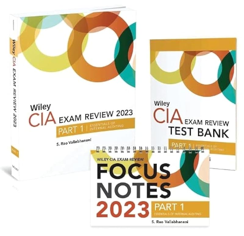 Wiley CIA 2023 Part 1: Exam Review + Test Bank + Focus Notes, Essentials of Internal Auditing Set (Wiley CIA, 1) by Wiley