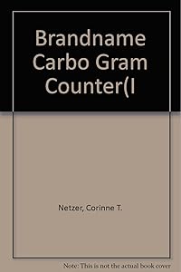 The brand-name carbohydrate gram counter