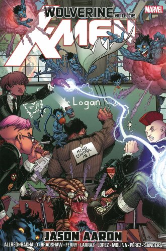 Wolverine & the X-Men by Jason Aaron Omnibus by Jason Aaron