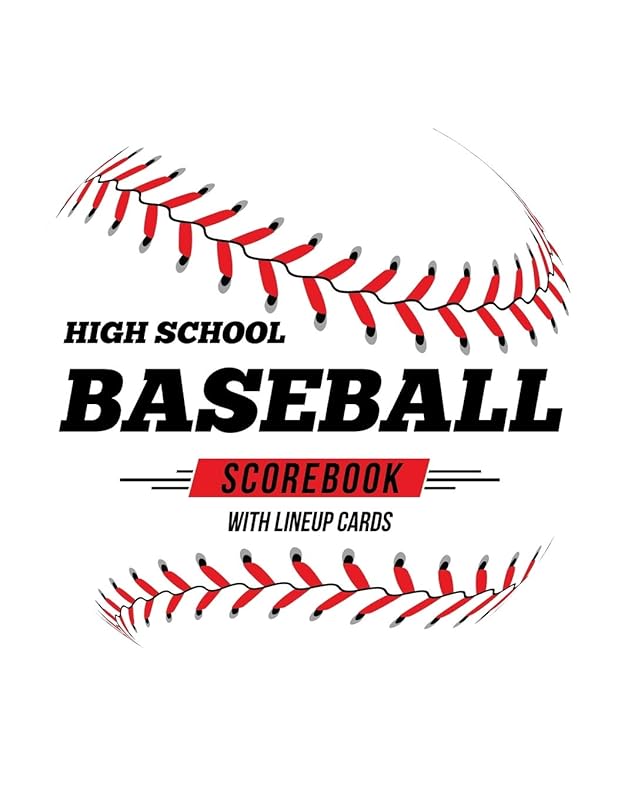 High School Baseball Scorebook With Lineup Cards: 50 Scorecards For Baseball and Softball by Jose Waterhouse