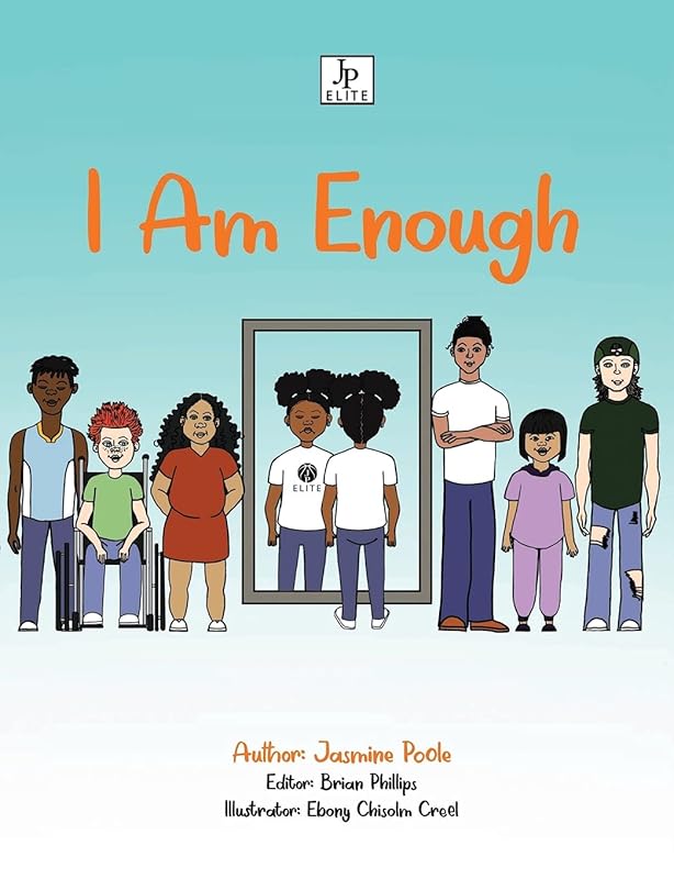 I Am Enough by Jasmine Poole