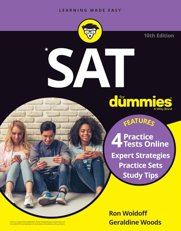 SAT For Dummies: Book + 4 Practice Tests Online by Ron Woldoff