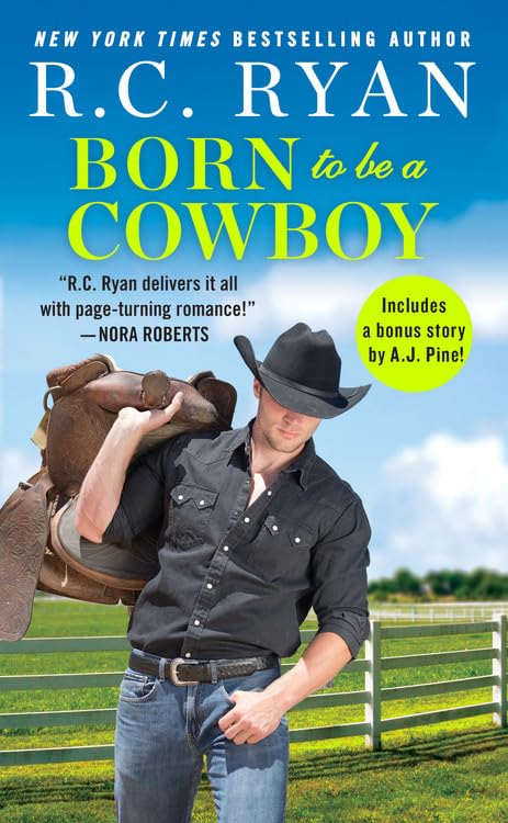 Born to Be a Cowboy: Includes a bonus novella by R.C. Ryan