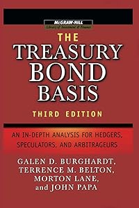Treasury Bond Basis 3E (PB) (McGraw-Hill Library of Investment and Finance) by Burghardt